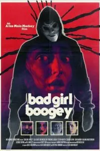 Плохая девочка Буги / Bad Girl Boogey фильм